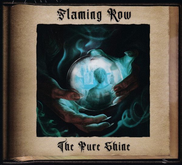 FLAMING ROW - The pure shine